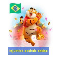 injustice assistir online